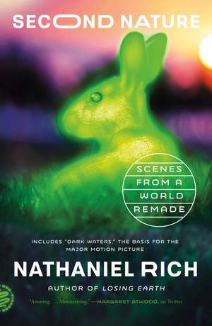 Second Nature de Nathaniel Rich