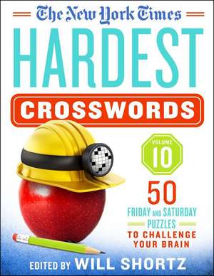 The New York Times Hardest Crosswords Volume 10 de New York Times