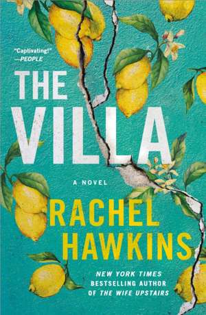 The Villa de Rachel Hawkins
