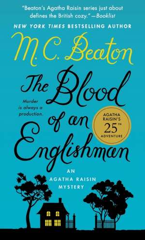 Blood of an Englishman de M. C. Beaton