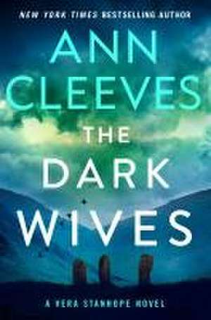 The Dark Wives de Ann Cleeves