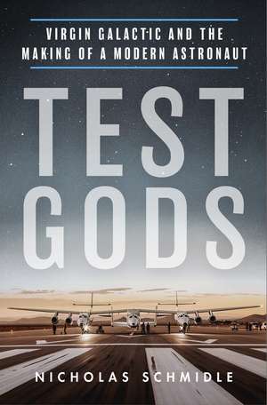 Test Gods de Nicholas Schmidle