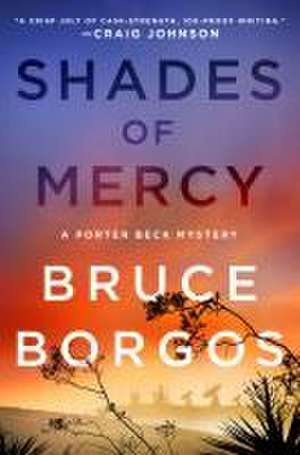 Shades of Mercy de Bruce Borgos