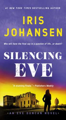 Silencing Eve de Iris Johansen