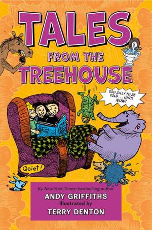 Tales from the Treehouse de Andy Griffiths