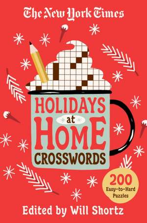 The New York Times Holidays at Home Crosswords de New York Times