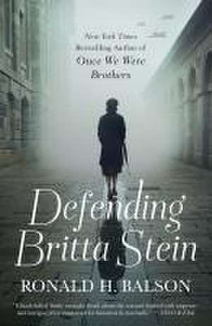 Defending Britta Stein de Ronald H Balson