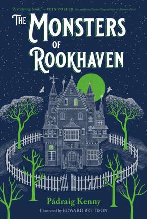 The Monsters of Rookhaven de Pádraig Kenny