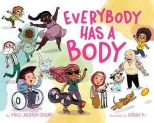 Everybody Has a Body de Molli Jackson Ehlert