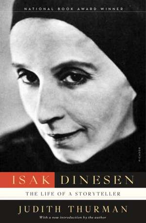 Isak Dinesen de Judith Thurman