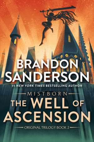 The Well of Ascension de Brandon Sanderson