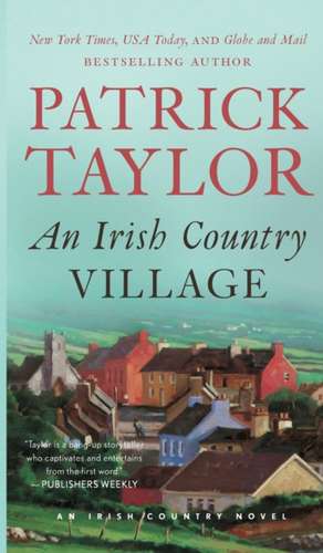 An Irish Country Village de Patrick Taylor