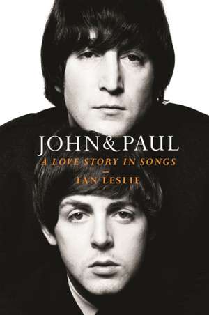 John & Paul de Ian Leslie