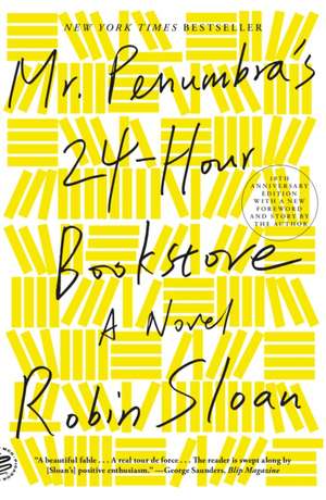 Mr. Penumbra's 24-Hour Bookstore de Robin Sloan