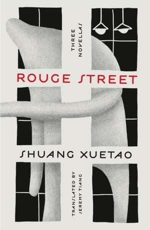 Rouge Street de Shuang Xuetao