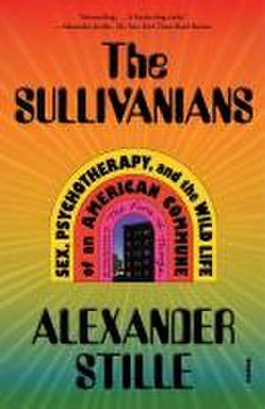 Sullivanians de Alexander Stille