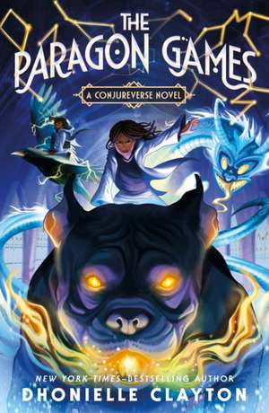 The Paragon Games de Dhonielle Clayton