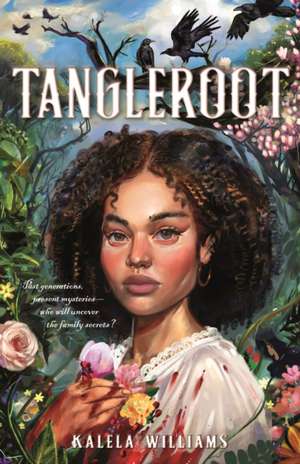 Tangleroot de Kalela Williams