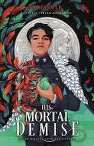 His Mortal Demise de Vanessa Le