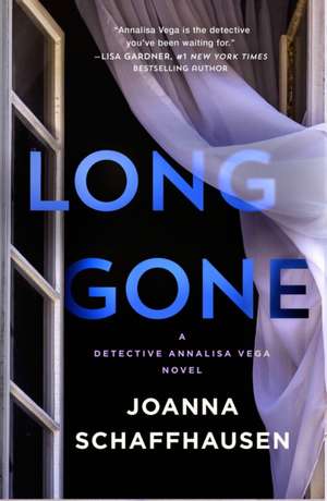 Long Gone de Joanna Schaffhausen