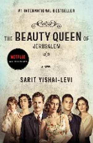 The Beauty Queen of Jerusalem de Sarit Yishai-Levi