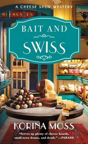 Bait and Swiss de Korina Moss