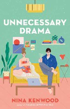 Unnecessary Drama de Nina Kenwood