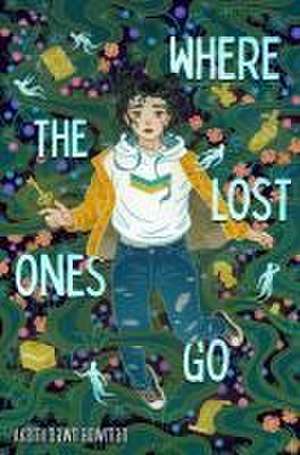 Where the Lost Ones Go de Akemi Dawn Bowman