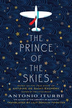 The Prince of the Skies de Antonio Iturbe