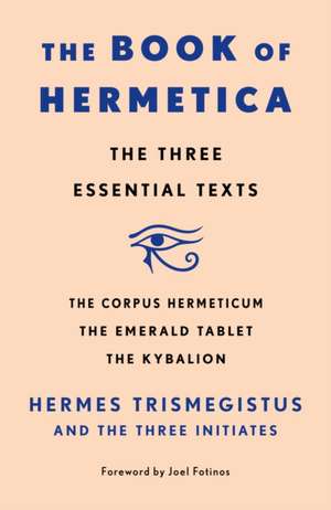 The Book of Hermetica de Three Initiates