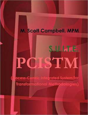 Pcistm - Advanced Project Management de Mpm M. Scott Campbell