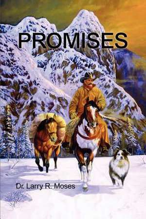 Promises de Larry Moses