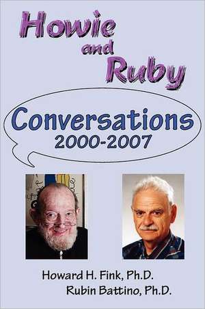 Howie and Ruby Conversations de Rubin Battino