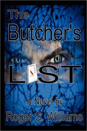 The Butcher's List de Roger S. Williams