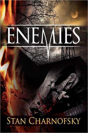 Enemies de Stan Charnofsky