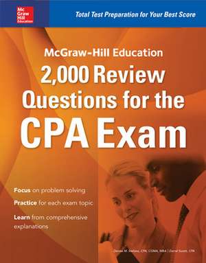 McGraw-Hill Education 2,000 Review Questions for the CPA Exam de Denise Stefano