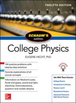 Schaum's Outline of College Physics, Twelfth Edition de Eugene Hecht