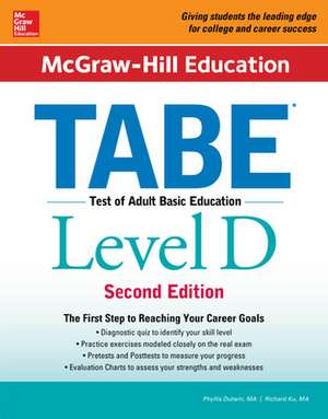 McGraw-Hill Education TABE Level D, Second Edition de Phyllis Dutwin