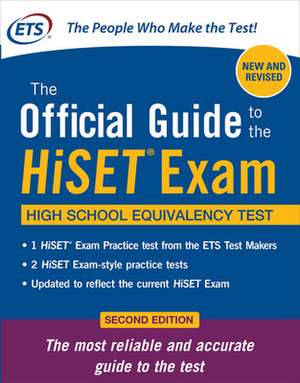 The Official Guide to the HiSET Exam, Second Edition de N/A Educational Testing Service