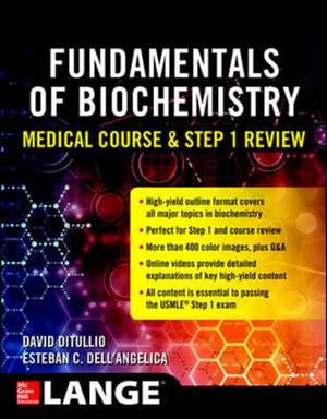 Fundamentals of Biochemistry Medical Course and Step 1 Review de David DiTullio