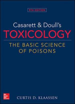 Casarett & Doull's Toxicology: The Basic Science of Poisons, 9th Edition de Curtis Klaassen