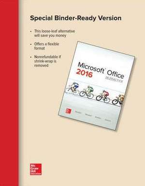 Loose Leaf for Microsoft Office 2016: In Practice de Randy Nordell