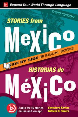 Stories from Mexico / Historias de México, Premium Third Edition de Genevieve Barlow