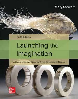 Looseleaf for Launching the Imagination 3D de Mary Stewart