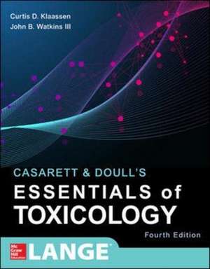 Casarett & Doull's Essentials of Toxicology, Fourth Edition de Curtis Klaassen