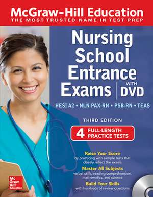 McGraw-Hill Education Nursing School Entrance Exams with DVD, Third Edition de Thomas Evangelist