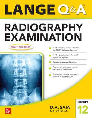 Lange Q & A Radiography Examination 12e de D.A. Saia