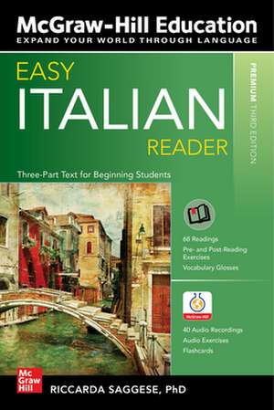 Easy Italian Reader, Premium Third Edition de Riccarda Saggese