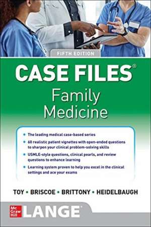 Case Files Family Medicine 5th edition de Eugene Toy