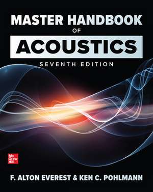 Master Handbook of Acoustics, Seventh Edition de F. Alton Everest